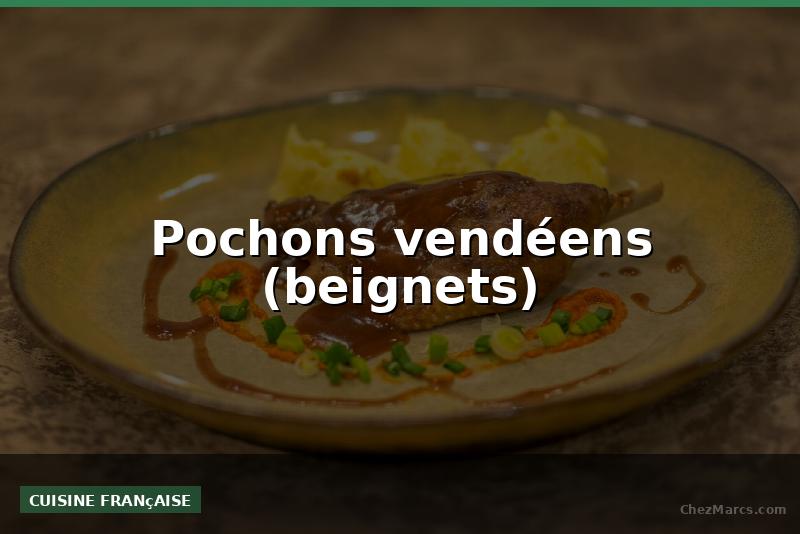 Pochons vendéens (beignets)