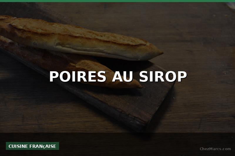 POIRES AU SIROP