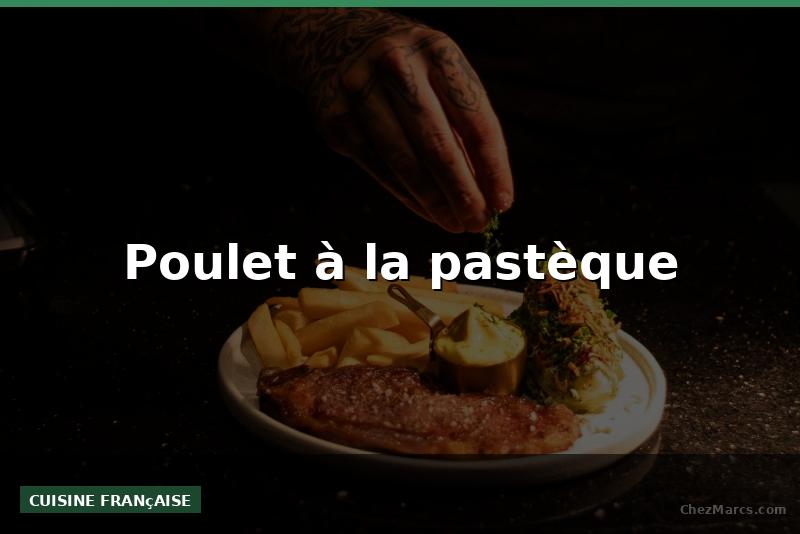 Poulet à la pastèque