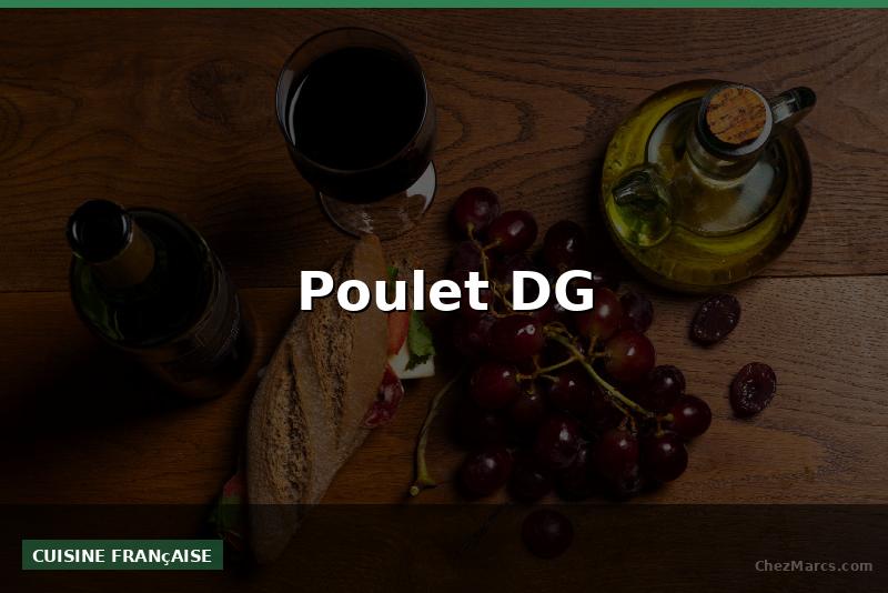 Poulet DG