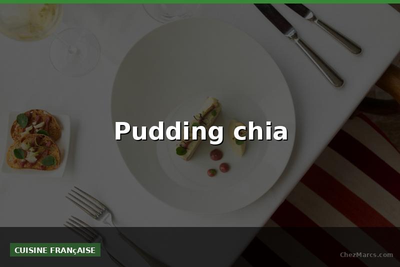 Pudding chia