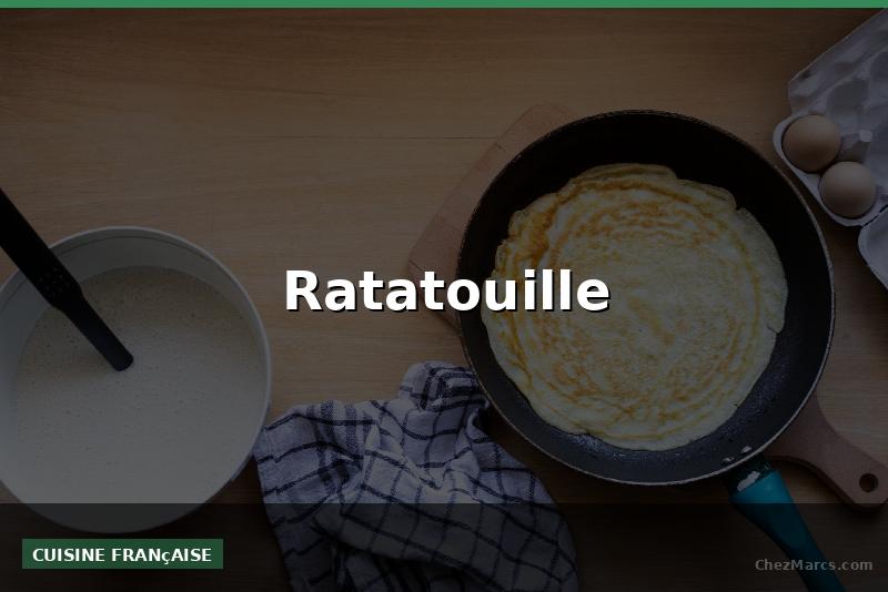 Ratatouille