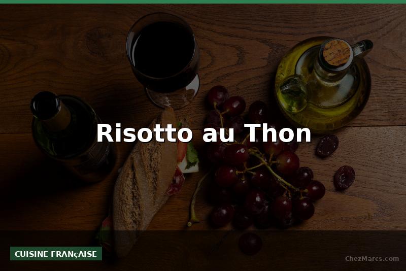 Risotto au Thon