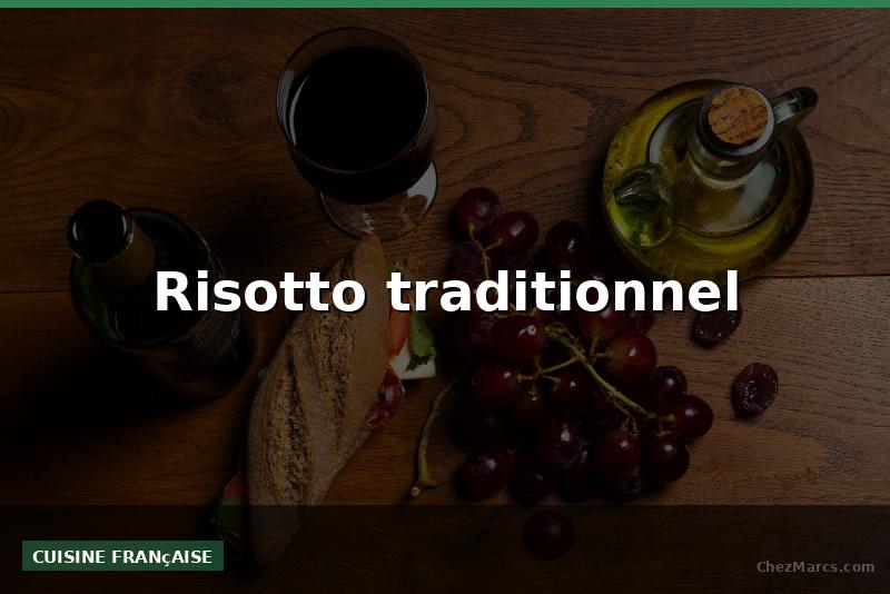 Risotto traditionnel