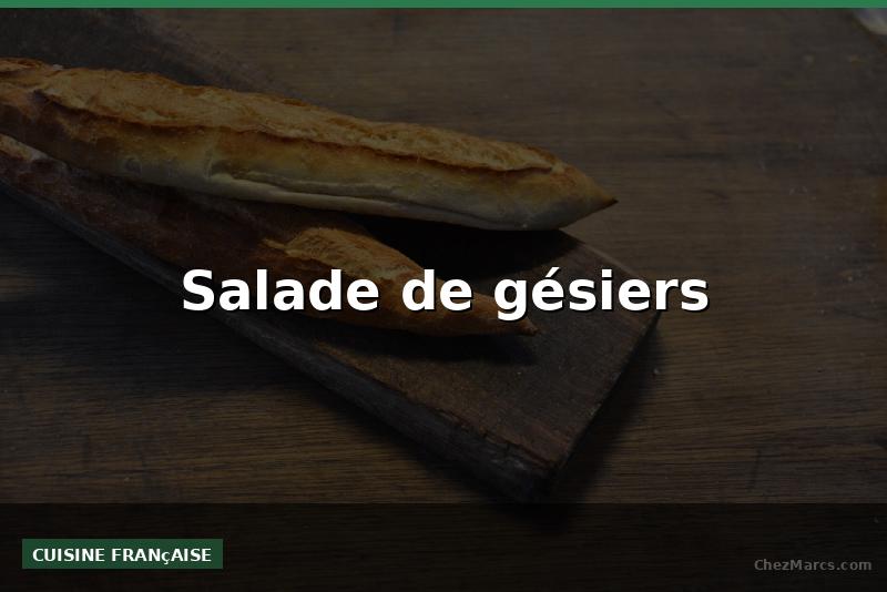 Salade de gésiers