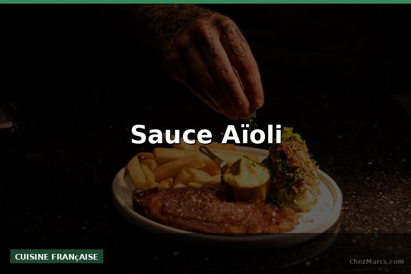 Sauce Aïoli