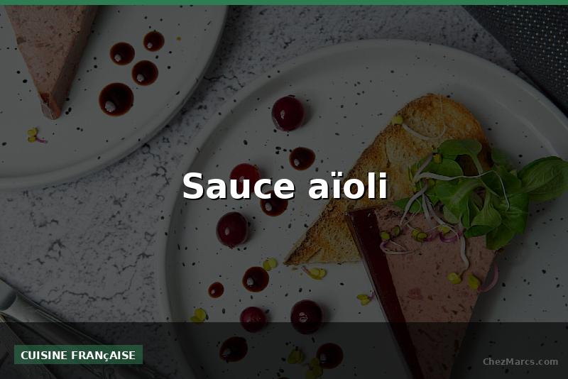 Sauce aïoli