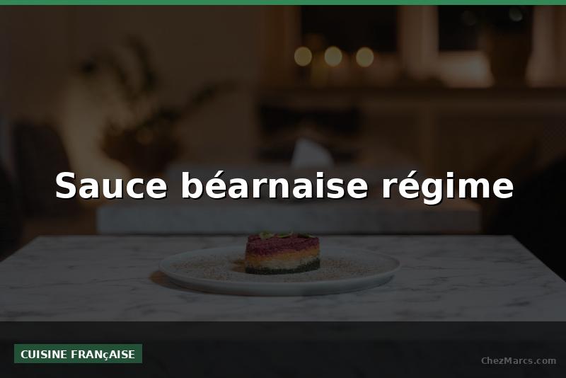 Sauce béarnaise régime