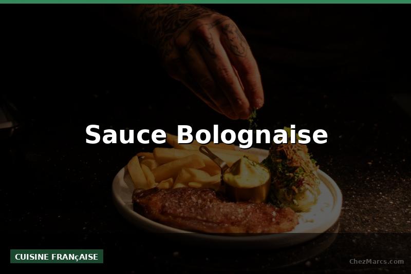 Sauce Bolognaise