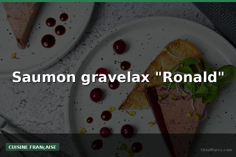 Saumon gravelax "Ronald"