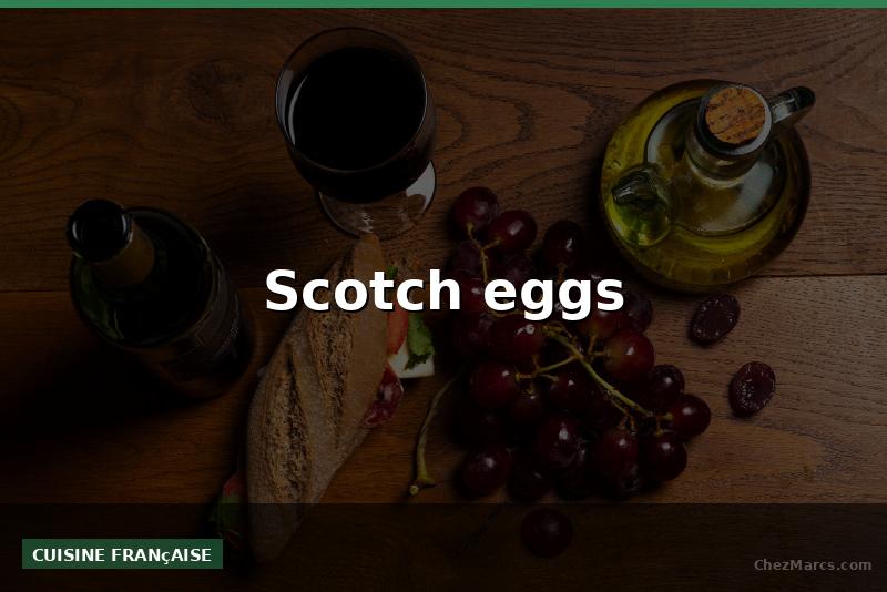 Scotch eggs