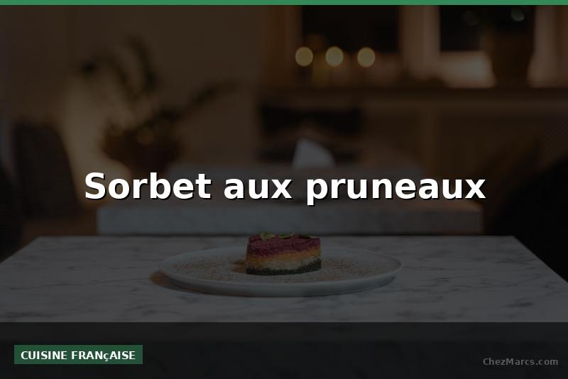 Sorbet aux pruneaux