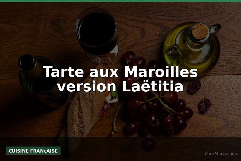 Tarte aux Maroilles version Laëtitia