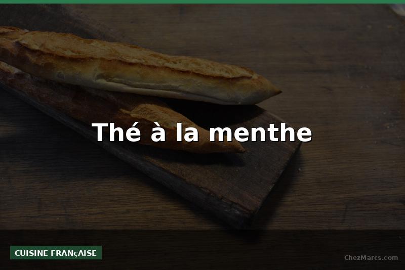 Thé à la menthe