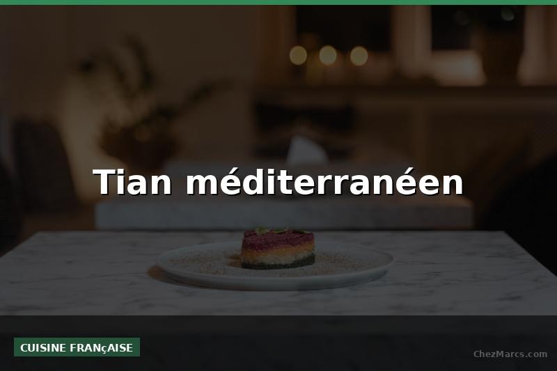 Tian méditerranéen