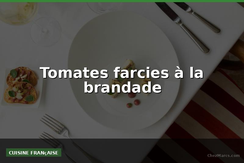 Tomates farcies à la brandade