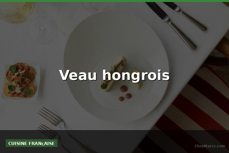 Veau hongrois