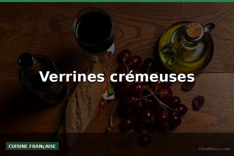 Verrines crémeuses