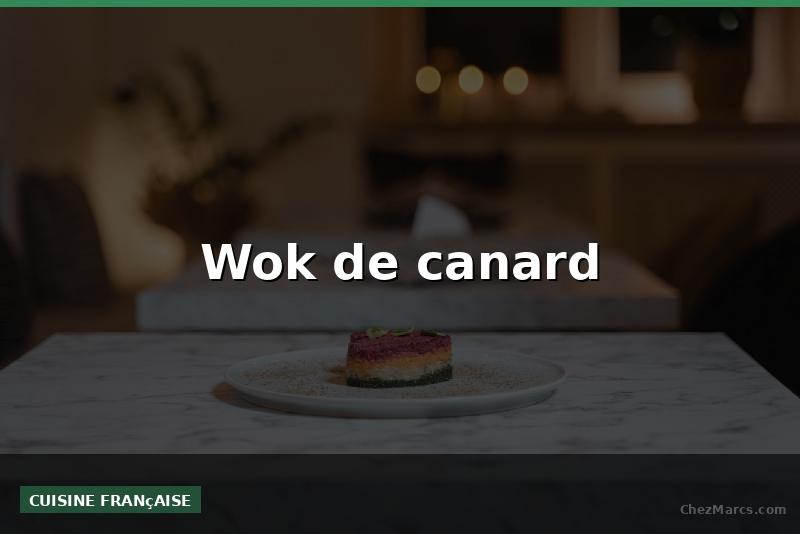 Wok de canard