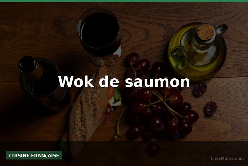 Wok de saumon